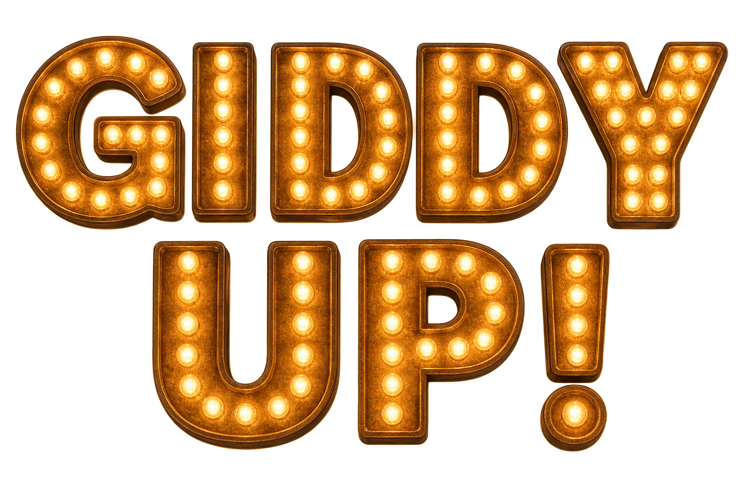 Giddy Up bulb marquee sign